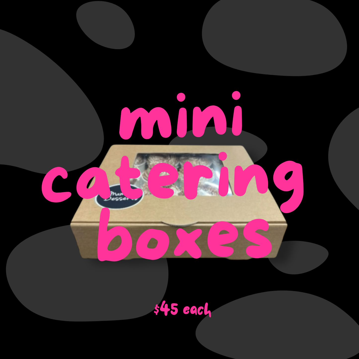Mini sized dessert boxes