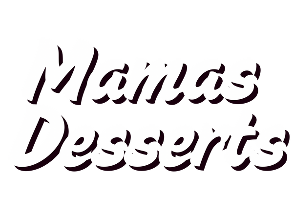 Mama’s Desserts